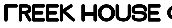 Greek House Fat font preview